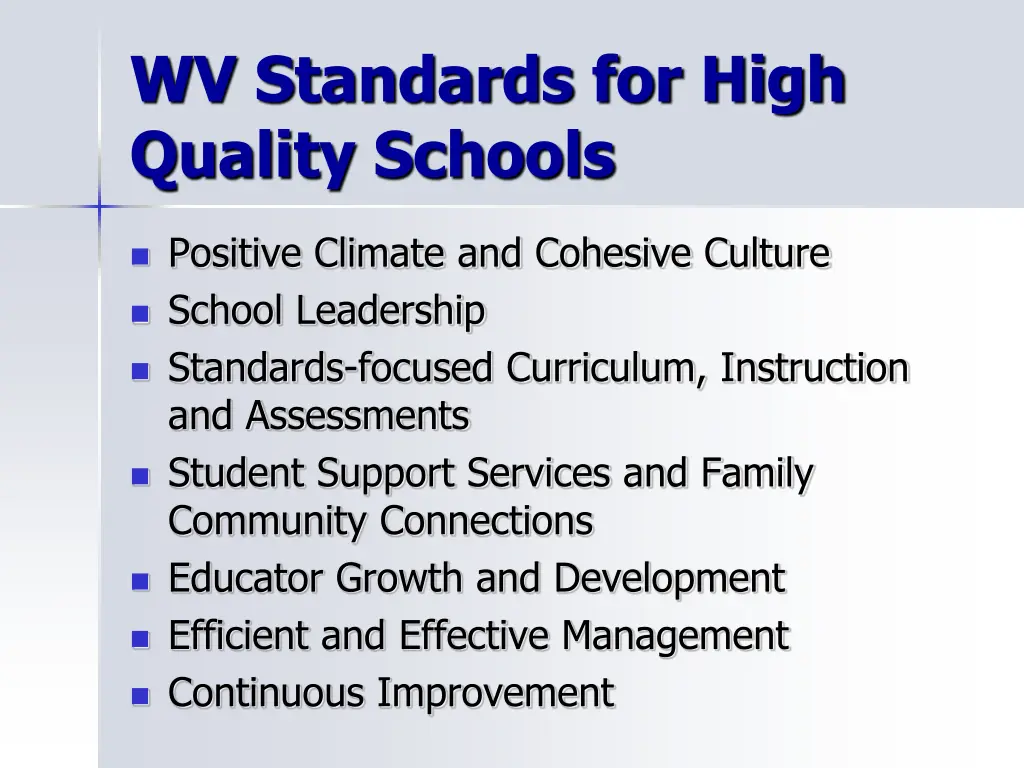 wv standards for high quality schools