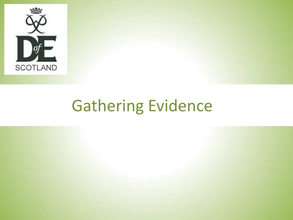 gathering evidence