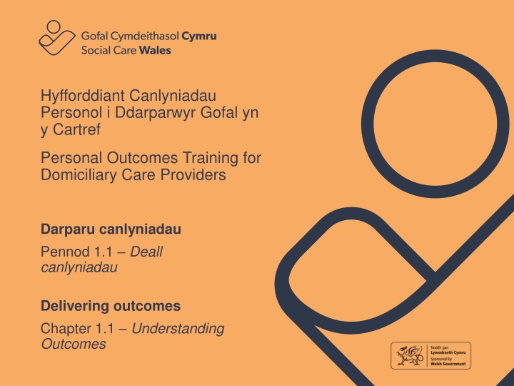 hyfforddiant canlyniadau personol i ddarparwyr