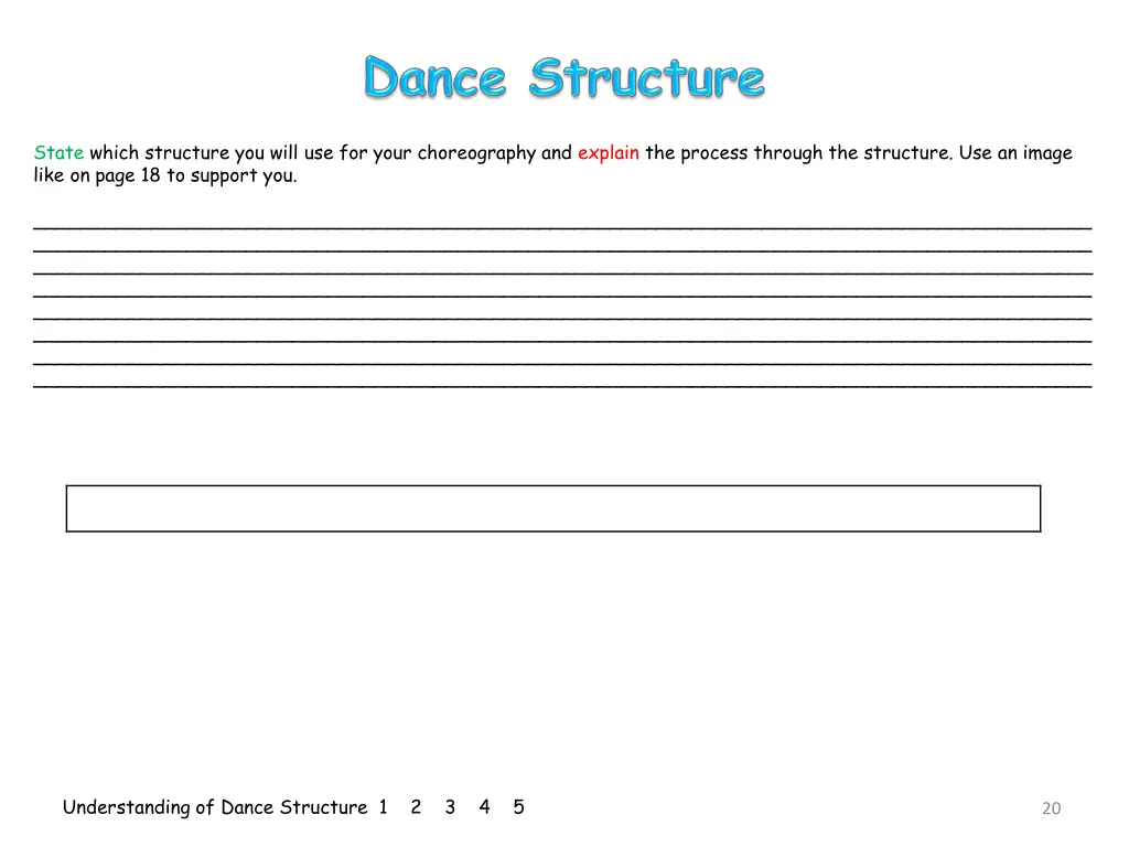 state which structure you will use for your