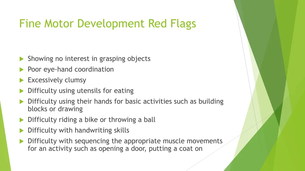 fine motor development red flags