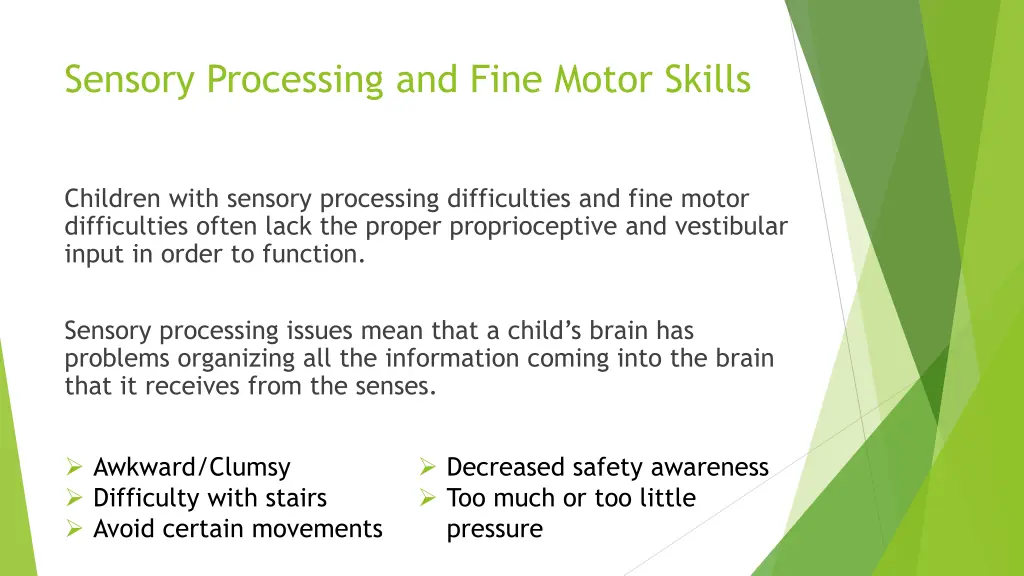 sensory processing and fine motor skills
