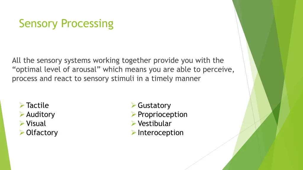 sensory processing