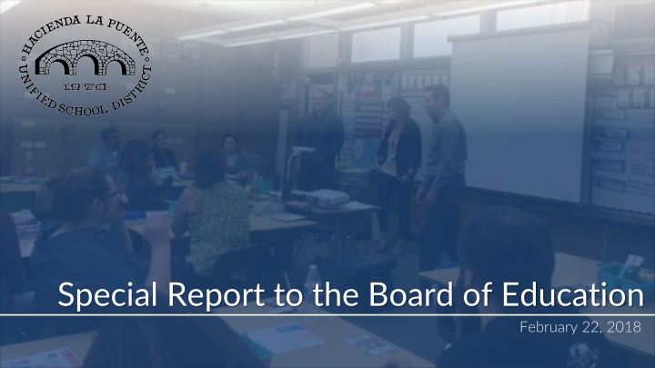special report to the board of education