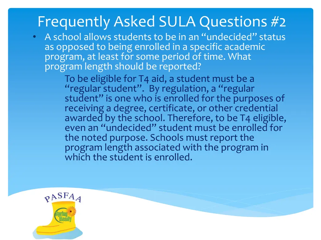 frequently asked sula questions 2 a school allows