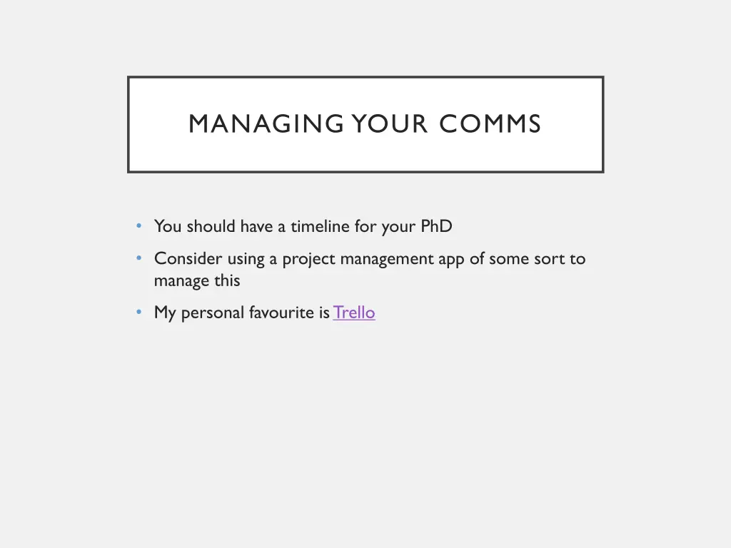 managing your comms