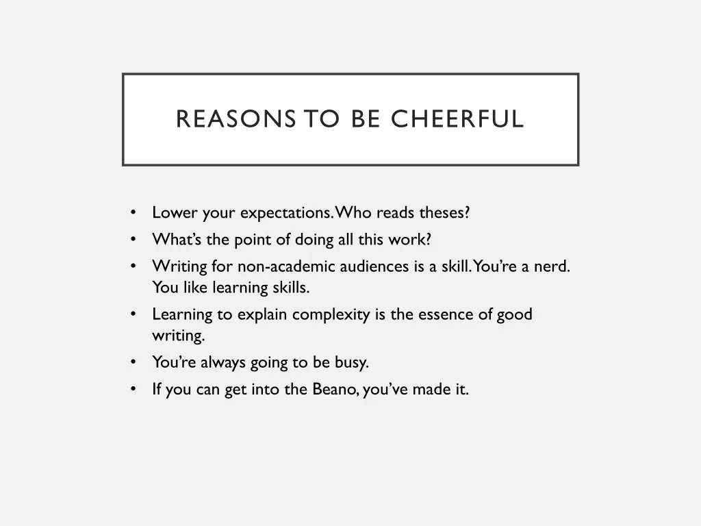 reasons to be cheerful