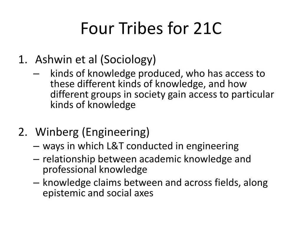 four tribes for 21c