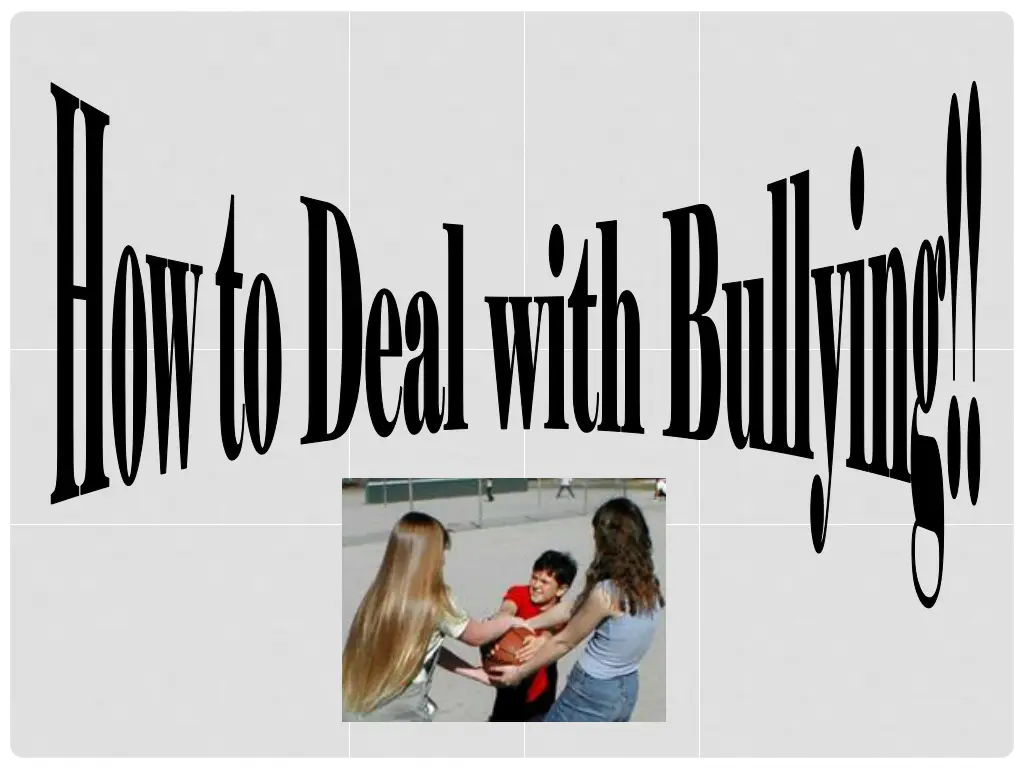 how to deal with bullying