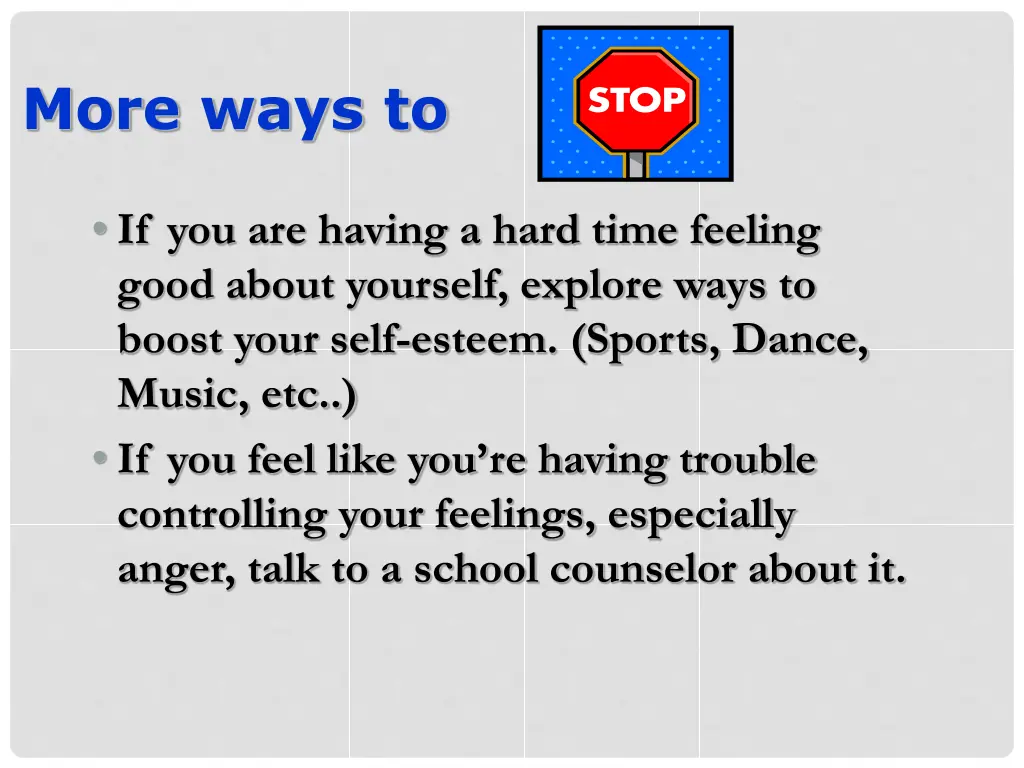 more ways to