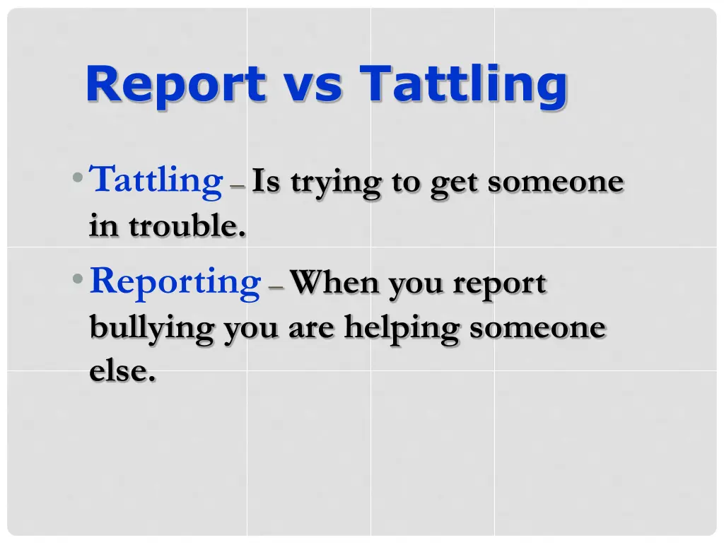 report vs tattling