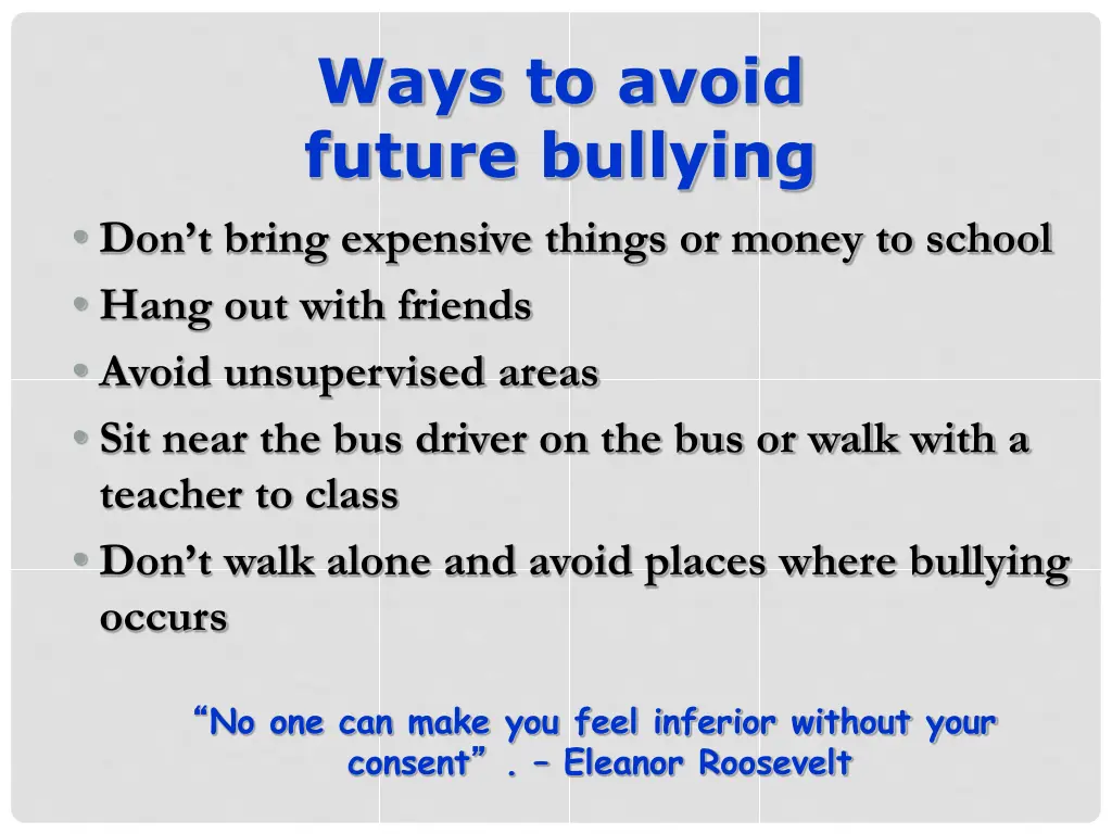 ways to avoid future bullying don t bring