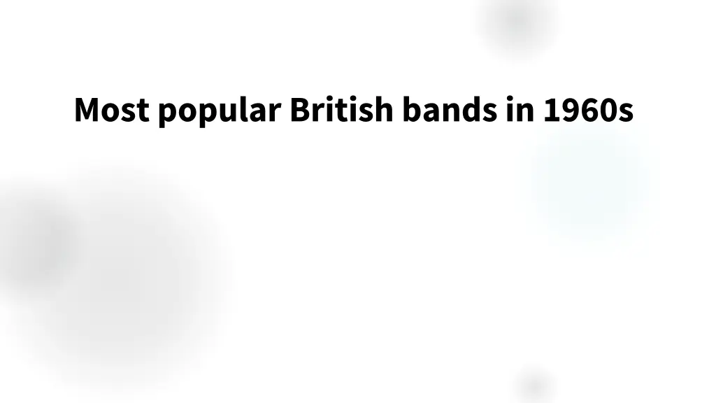 most popular british bands in 1960s