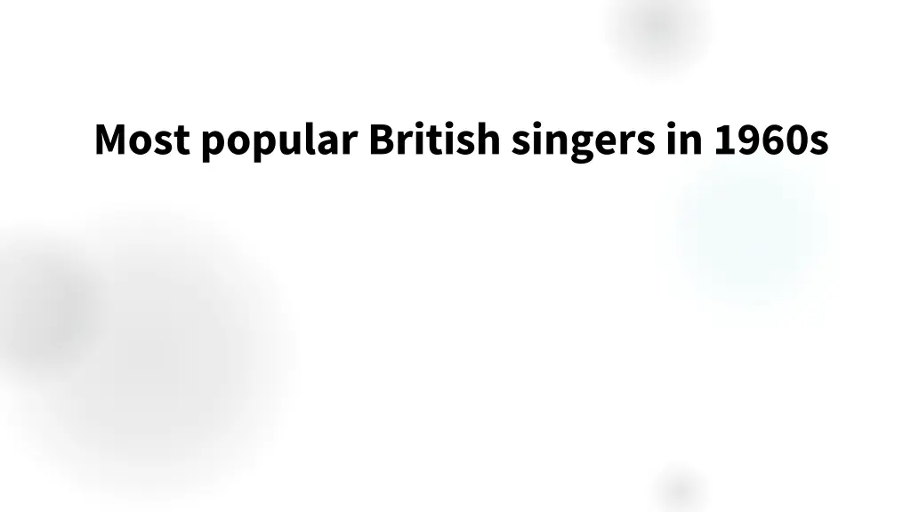 most popular british singers in 1960s