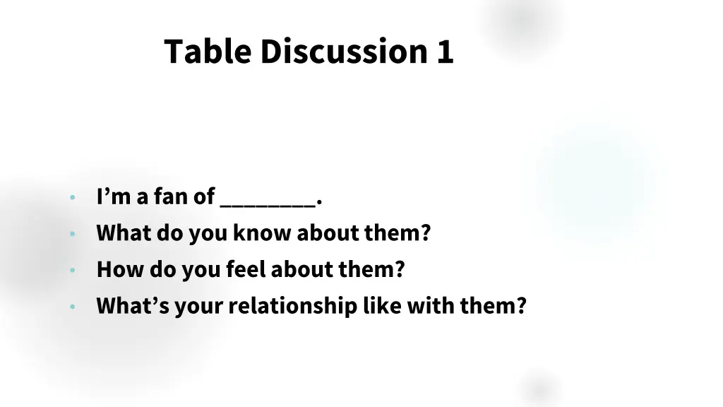 table discussion 1