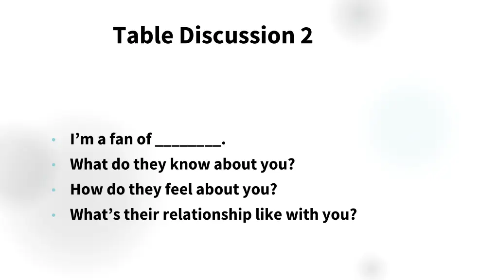 table discussion 2