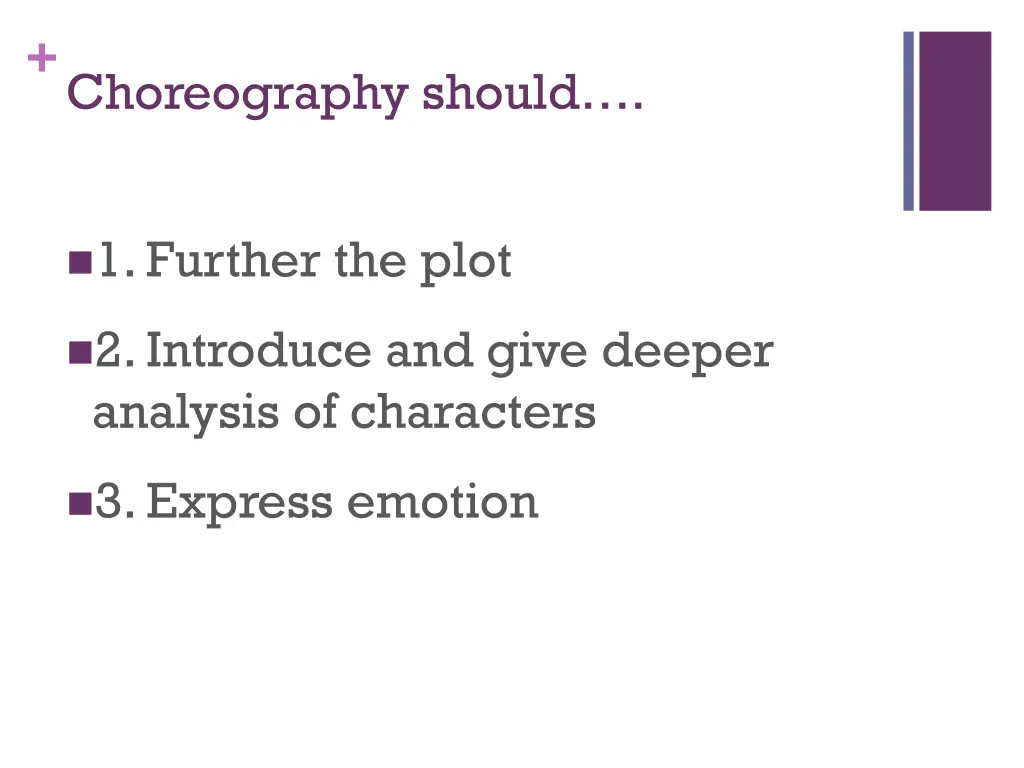 choreography should