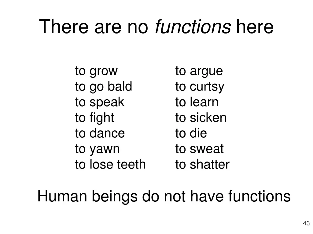 there are no functions here