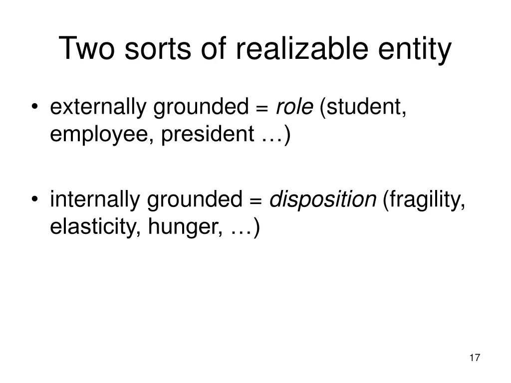 two sorts of realizable entity 1