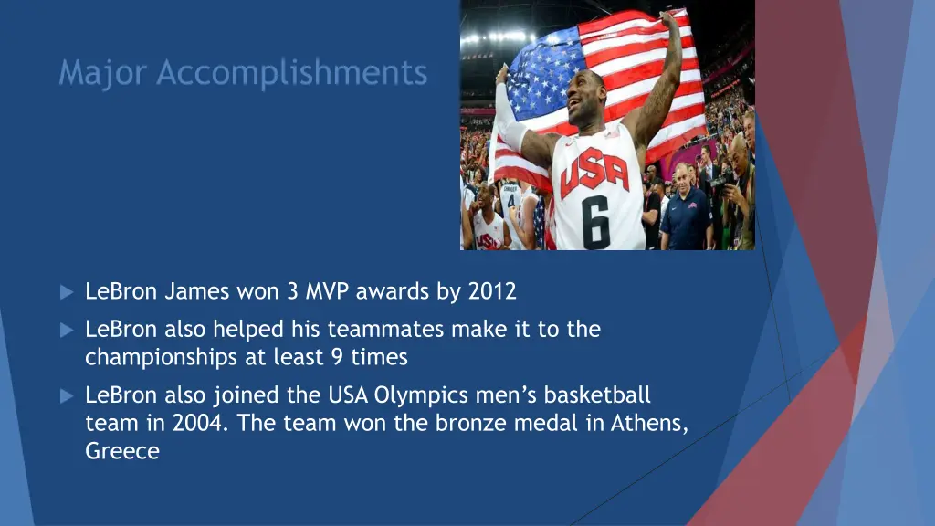 major accomplishments