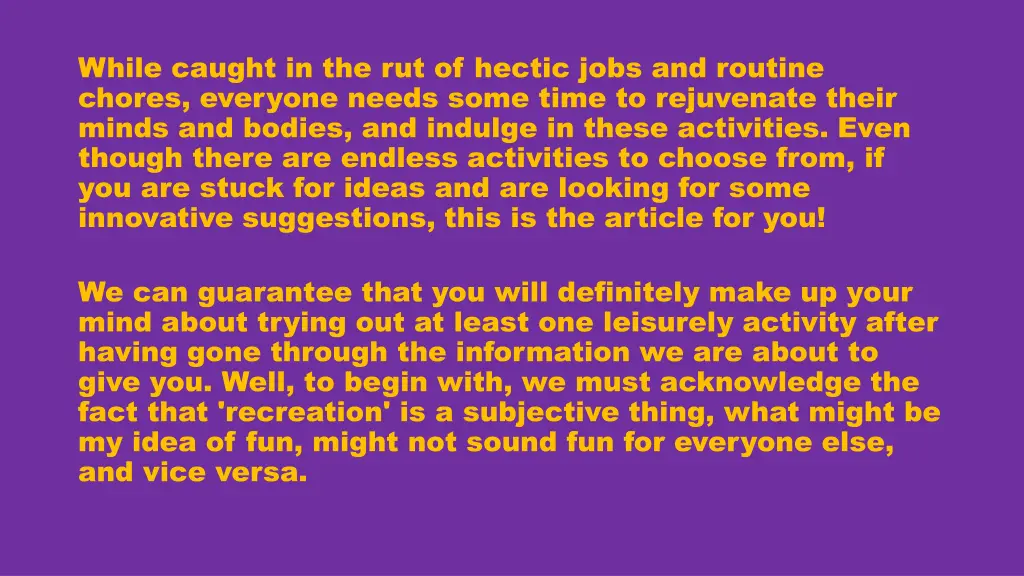 while caught in the rut of hectic jobs