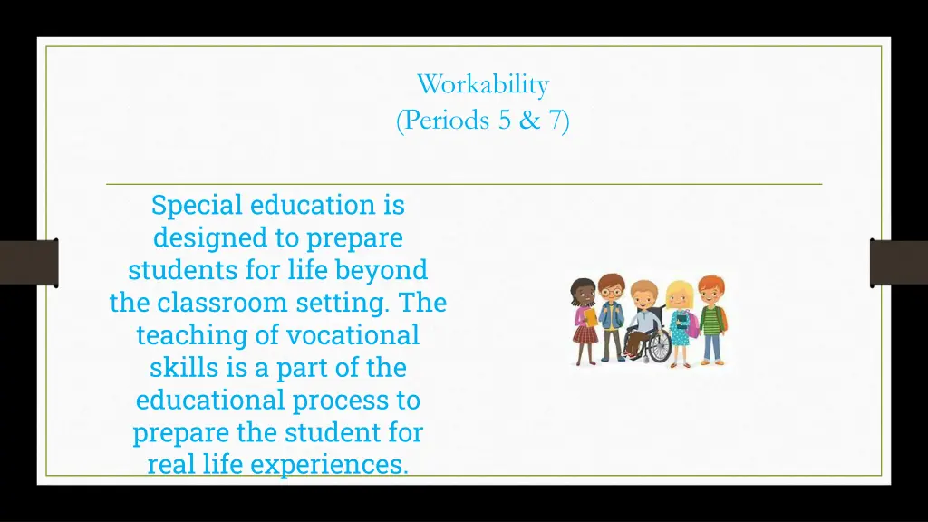 workability periods 5 7