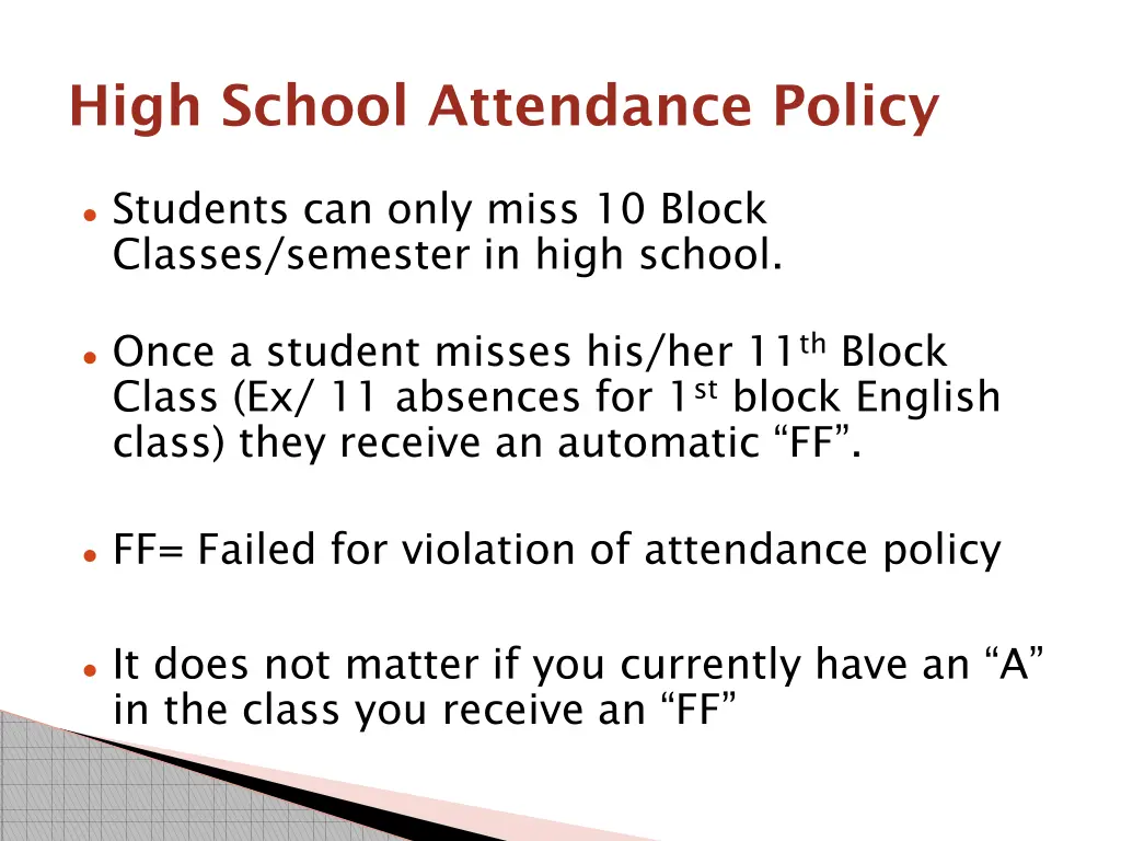high school attendance policy