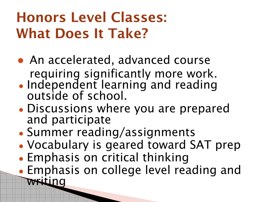honors level classes what does it take