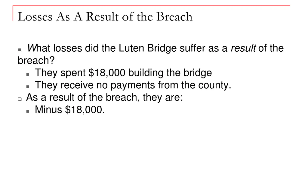 losses as a result of the breach