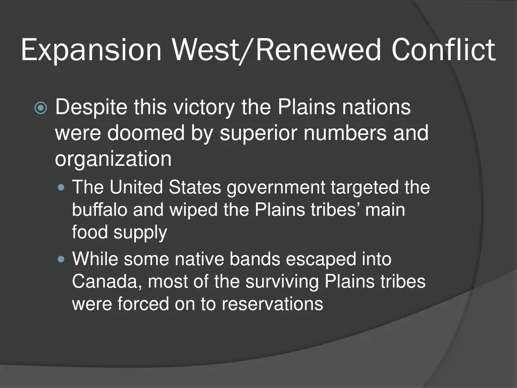 expansion west renewed conflict 4