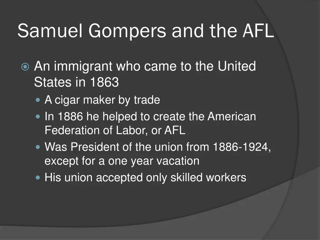 samuel gompers and the afl