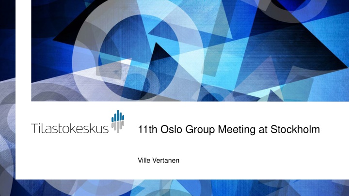 11th oslo group meeting at stockholm