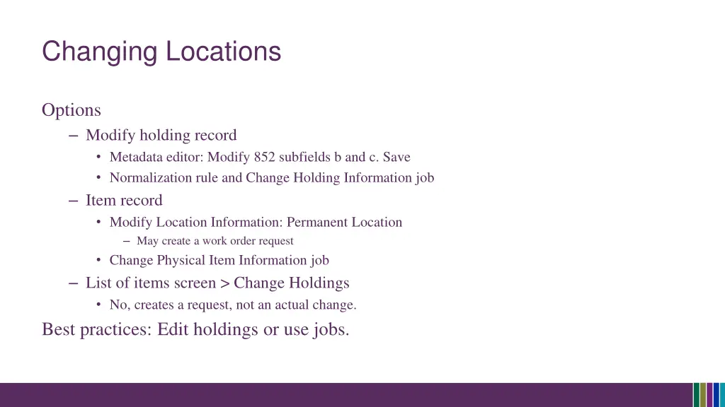changing locations