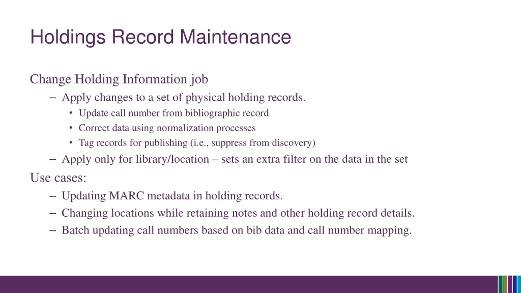 holdings record maintenance