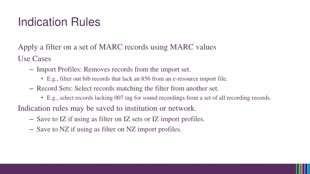 indication rules