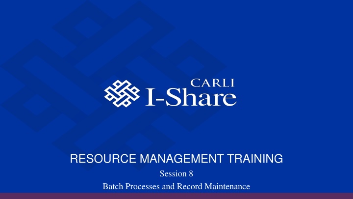 resource management training session 8 batch