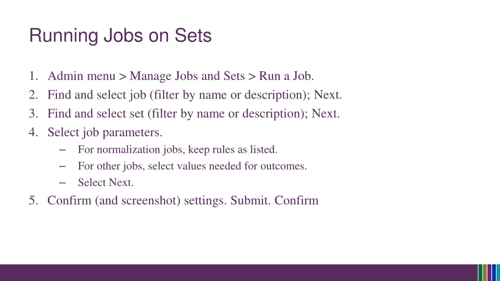 running jobs on sets