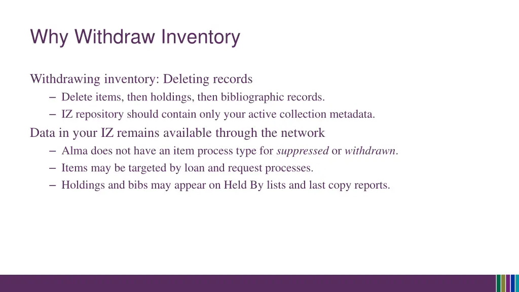 why withdraw inventory