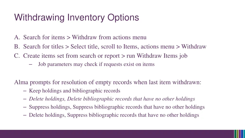 withdrawing inventory options