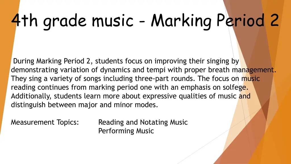 4th grade music marking period 2