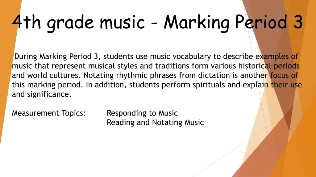 4th grade music marking period 3