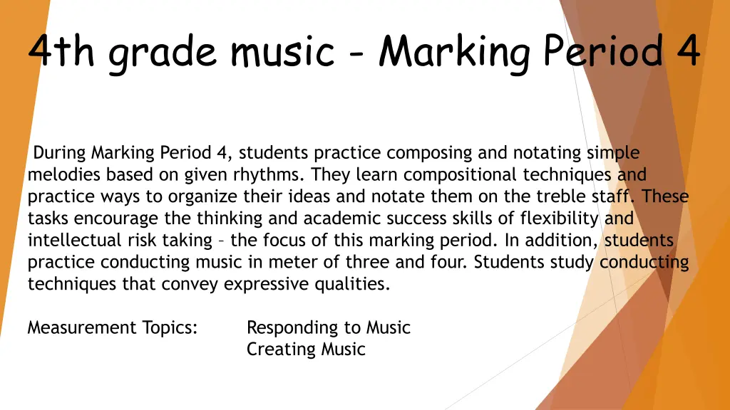 4th grade music marking period 4