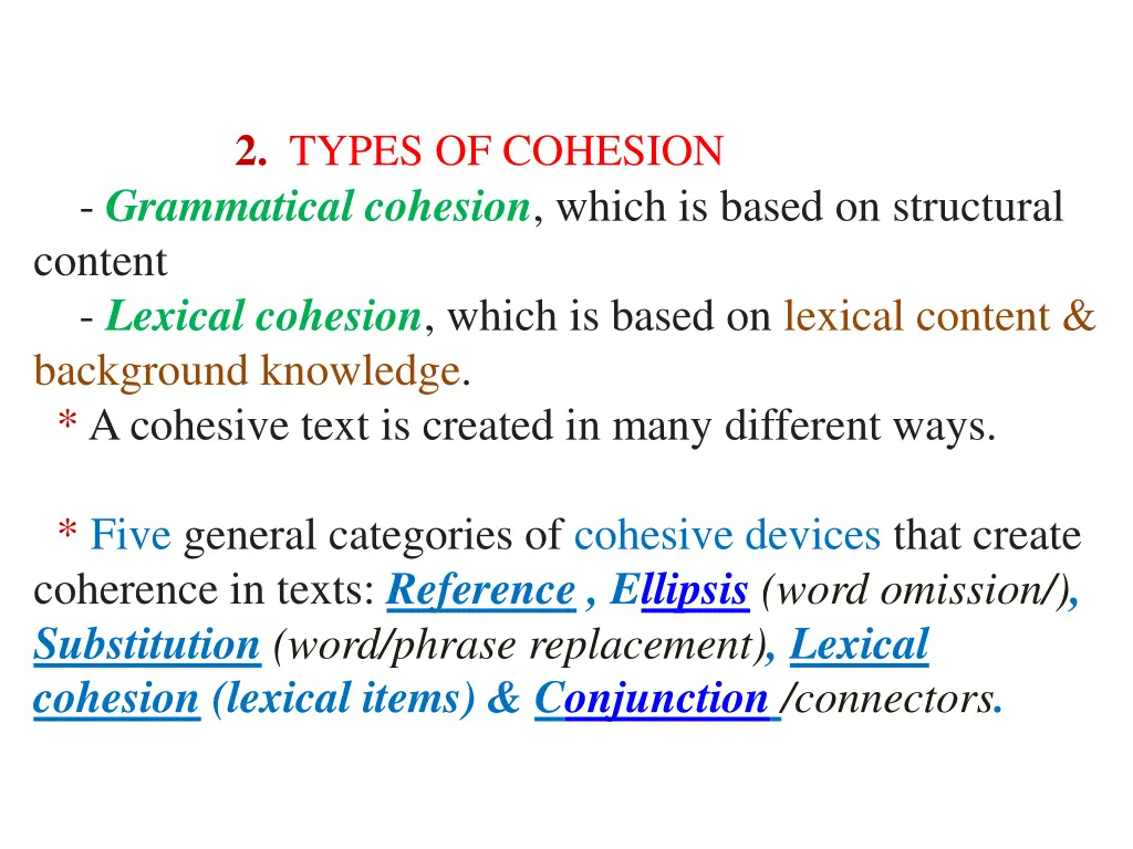 2 types of cohesion grammatical cohesion which