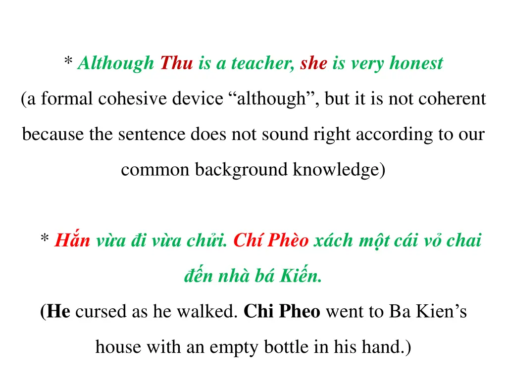 although thu is a teacher she is very honest