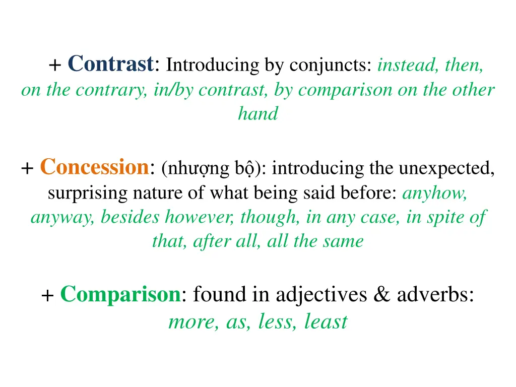 contrast introducing by conjuncts instead then