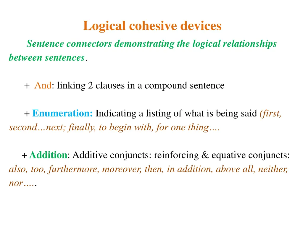 logical cohesive devices sentence connectors