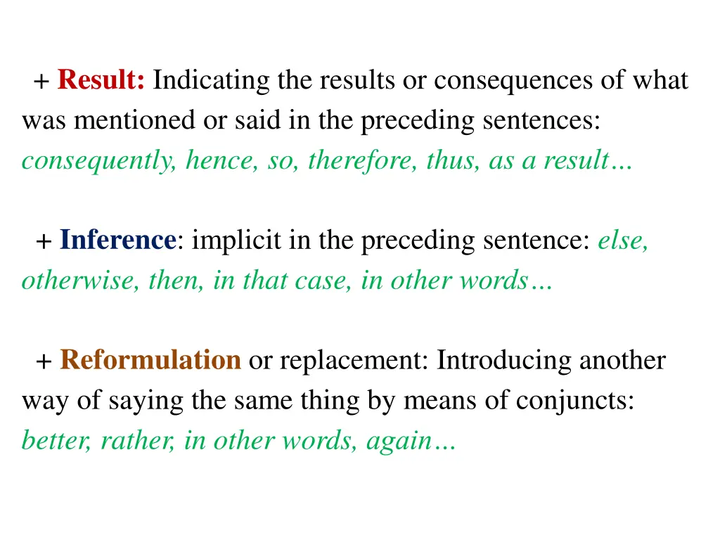 result indicating the results or consequences