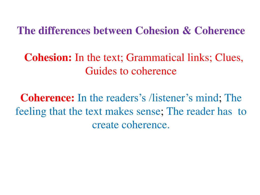 the differences between cohesion coherence