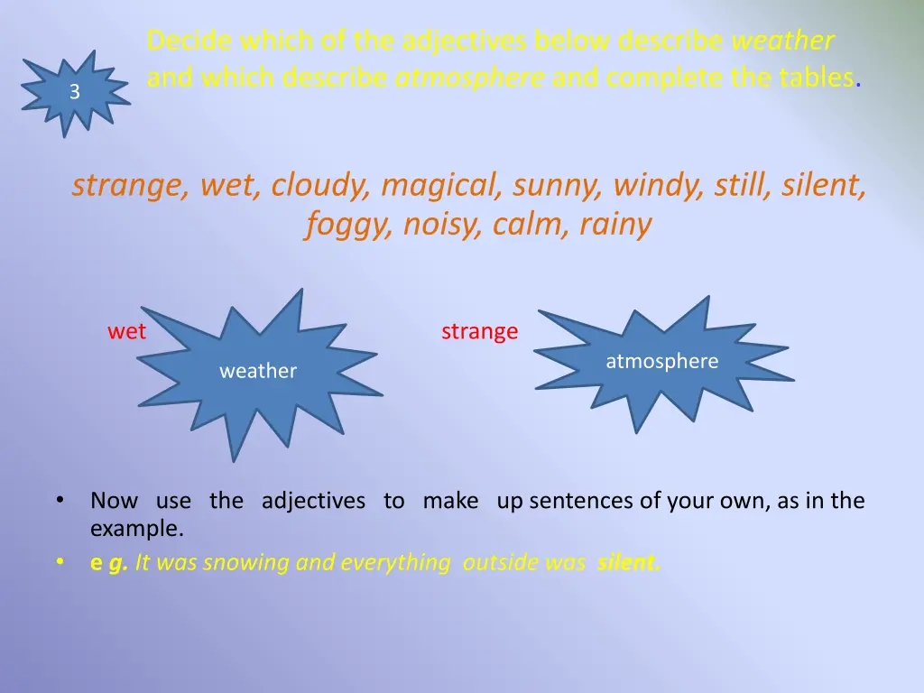 decide which of the adjectives below describe