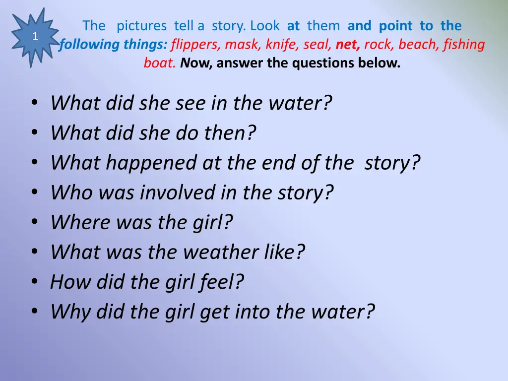 the pictures tell a story look at them and point
